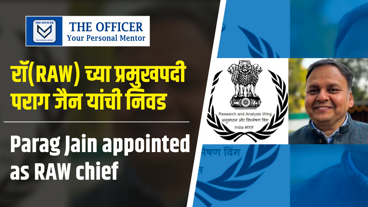 Parag Jain appointed as RAW chief